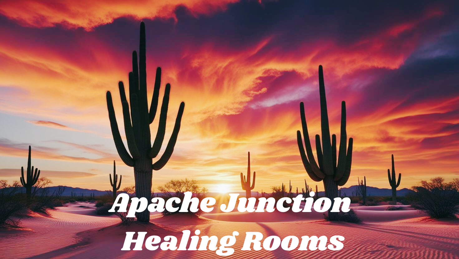 Apache Junction Healing Rooms